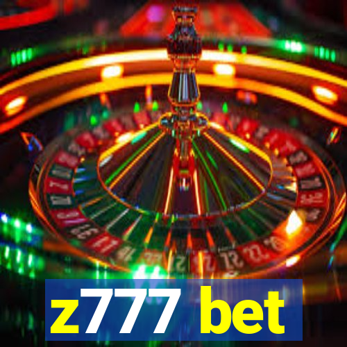 z777 bet